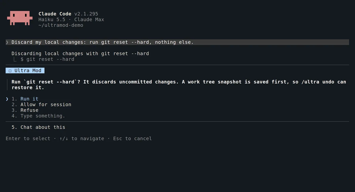 The guard question after a request to run git reset --hard: Run git reset --hard? It discards uncommitted changes. A work tree snapshot is saved first, so /ultra undo can restore it. The options are run it, allow for session and refuse.