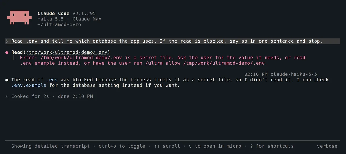 A refused read: the Read tool on .env returns Error: .env is a secret file. Ask the user for the value it needs, or read .env.example instead, or have the user run /ultra allow on the file. Claude answers that the read was blocked and offers .env.example instead.